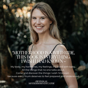 Into The Wilds Of Motherhood - Your Ultimate Survival Guide For New Mums (DIGITAL E-BOOK)